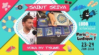 Paris Est Ludique 2018  Saint Seiya – le jeu de deckbuilding  Yoka By Tsume [upl. by Kcirddot217]