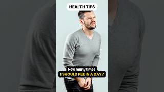 🚨 HOW MANY TIMES SHOULD YOU PEE IN A DAY 😱 FIND OUT NOW peehealth urinarywellness short shorts [upl. by Alta491]