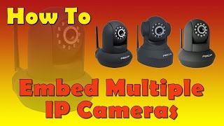 How To Embed Multiple Foscam Camera Video Feeds Into A Webpage [upl. by Erlandson]