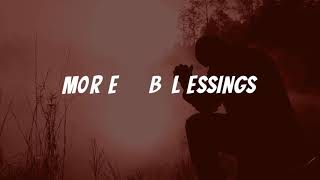 More Blessings Lyrics Video  Levixone ft Joan Dash [upl. by Cima369]