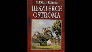 Beszterce ostroma IIIrész A túsz hangoskönyv [upl. by Aretta]