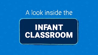 Infant Classroom [upl. by Haimirej]