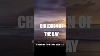 Scripture Memory 1 Thessalonians 556 CHILDREN OF THE DAY bibleforfood [upl. by Juna]