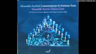 15  Alessandro Scarlatti Lamentazioni di Geremia per la Settimana Santa [upl. by Lori]