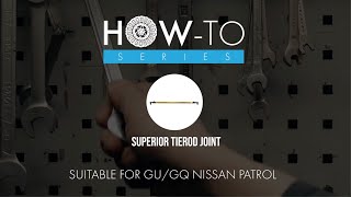 Superior Tie Rod Joint For Nissan GQGU Patrol How toInstruction [upl. by Elime]