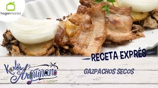 Receta Exprés Gazpachos secos [upl. by Aneeled]