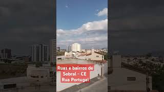 RUAS E BAIRROS DE SOBRAL  Rua Portugal [upl. by Valentine]