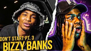 Bizzy Banks  Dont Start Pt 3 Official Music Video bmg Reacts [upl. by Dhruv585]