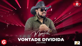 Moysés Rico  Vontade Dividida Ao Vivo [upl. by Ecadnak]