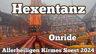 Hexentanz  Markmann  Onride  Allerheiligenkirmes Soest 2024 [upl. by Woodson]