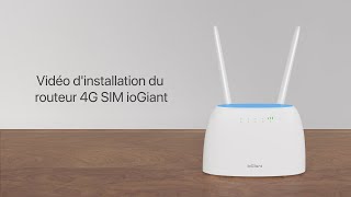 Guide de configuration du ioGiant Routeur 4G SIM [upl. by Aerdnac]