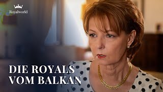 Die Royals vom Balkan  Monarchien aus aller Welt [upl. by Sherry401]