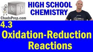 43 Oxidation Reduction Reactions  High School Chemistry [upl. by Ryan]