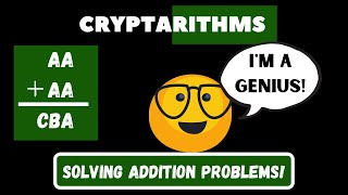 How to Solve Cryptarithms  Addition [upl. by Eerahs]