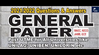 20212022 Post UTME General Paper for University entrance exams Past questions and answers [upl. by Celle]