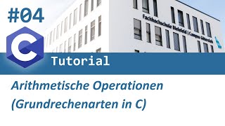 CProgrammierung 04 Arithmetische Operationen [upl. by Kiri]