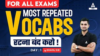 Most Repeated Vocabulary For All Exams  English By Shanu Sir  Day 1 [upl. by Braswell]