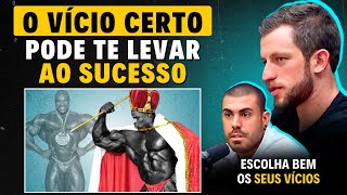 O LADO POSITIVO dos VÍCIOS no CÉREBRO a chave do sucesso  Eslen Delanogare  Leandro Twin [upl. by Jeannie]