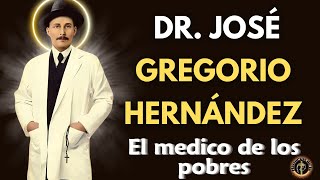 ➤ ¿QUIEN FUE EL DR JOSÉ GREGORIO HERNÁNDEZ➤ EL SIERVO DE DIOS HISTORIAS DE FE [upl. by Nairbo594]