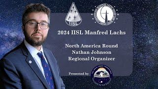 Welcome from Nathan Johnson North America Regional Organizer to the 2024 IISL Manfred Lachs Moot [upl. by Ashwin]