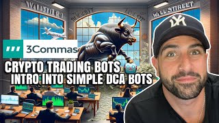 3COMMAS SIMPLE CRYPTO TRADING BOT TUTORIAL HOW I MADE 5000 PROFIT IN A MONTH [upl. by Newlin245]