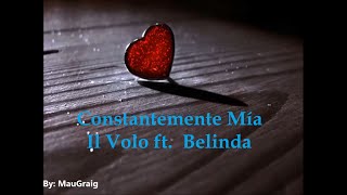 Constantemente Mía  Karaoke  Il Volo ft Belinda HQ [upl. by Baiel556]