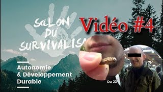 Au Salon du Survivalisme 4  Bouffe et Rencontres [upl. by Aroc764]