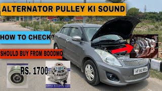 Alternator Pulley sound  How To change अल्टर्नेटर पूली Alternator Pulley from BOODMO [upl. by Wymore]