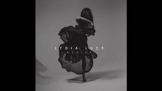 Lydia Luce  Covered Up Official Audio [upl. by Roberts]