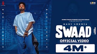 New Punjabi Songs 2022  Swaad Swad  Sawad  Mani Longia  Latest Punjabi Songs 2022 [upl. by Goodyear242]