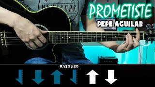 Prometiste Pepe Aguilar  Tutorial De Guitarra  TABS LETRA y ACORDES 2020 [upl. by Euqnomod]