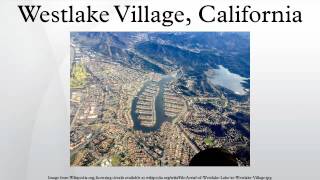 Westlake Village California [upl. by Acino]