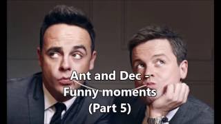 Ant and Dec  Funny moments compilation  Part 5 [upl. by Noerb277]