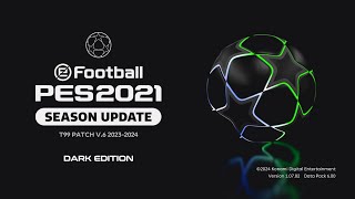 PES 2021 T99 PATCH V60 WINTER TRANSFER 2024 [upl. by Noira190]