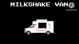 Milkshake Van [upl. by Emiatej]