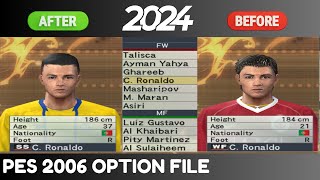 Pes 2006 Option file 2024  تحميل option file بيس 6 مع اخر الانتقالات [upl. by Anam]