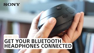 Sony  Get your Bluetooth Headphones connected in 60 seconds [upl. by Irtak]