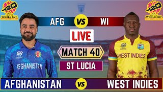 Live Afghanistan vs West Indies T20 World Cup Match 40 Live Match  AFG vs WI Live match Today [upl. by Lledraw187]