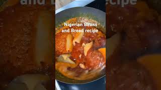 Nigerian Beans and Bread Recipe beans trending viralvideo [upl. by Ahter]