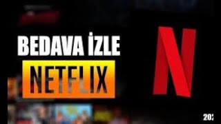 Ücretsiz  Bedava Netflix Hesabı Açmak  Hesabı Videoda Açtık Gösterdik [upl. by Elahcim]