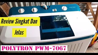 Review mesin cuci 2 tabung POLYTRON PWM7067 [upl. by Gershom931]