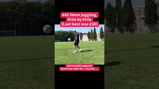 45 times juggling little by little Last best was 230 [upl. by Nael]