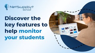 NetSupport School  Discover the key features to help monitor your students [upl. by Ahsot]