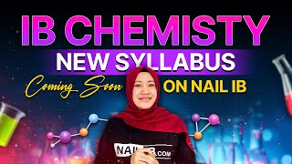 IB Chemistry New Syllabus Coming Soon On Nail IB 🚀🚀🚀 [upl. by Nahc]