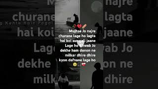 Lagta hai koi aur gali jaane lage ho 💔🥀 sad story🎧 [upl. by Etteval]