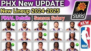 Phoenix Suns  FINAL LINEUP  TODAY UPDATE  ROSTER REPLACE 202425 nbaupdate [upl. by Felix220]