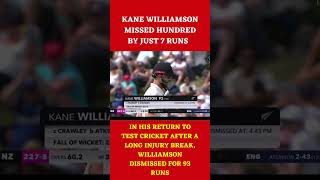 KANE WILLIAMSON MISSED HUNDRED BY JUST 7 RUNS KaneWilliamson newzealand [upl. by Bainbridge237]