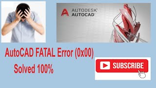 How To Solve AutoCAD Fatal Error is Unhandled Access Violation Reading 0x0 [upl. by Mic]