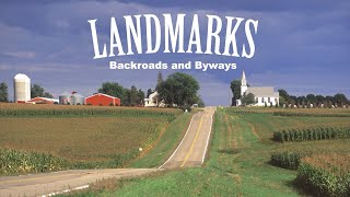 LANDMARKS Backroads and Byways  FULL EPISODE [upl. by Eceinaj]