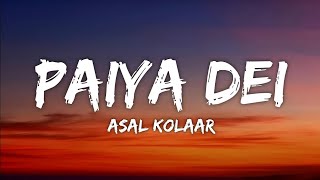 Asal Kolaar  Paiya Dei Music Video  Dinesu  Think Indie [upl. by Oreste]